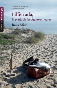 Rosa Miró rep el l Premi de Narrativa Vila d’Almassora 2018 per l’obra Filferrada, la platja de les cigonyes negres