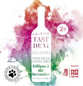 El PSPV-PSOE de Vila-real resalta el trabajo de las entidades locales en fiestas con la Cata de Vino solidaria, destinada este año a SOS Mandada