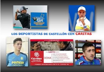 Los deportistas de Castellón se vuelcan con Cáritas Diocesana en la lucha ante los efectos socio-económicos del Covid-19