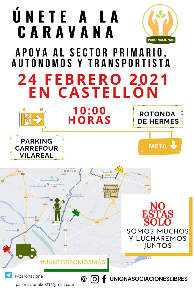 Paro y caravana motorizada del sector primario, autónomos y transportistas en Castellón, convocado por Unión de Asociaciones Libres