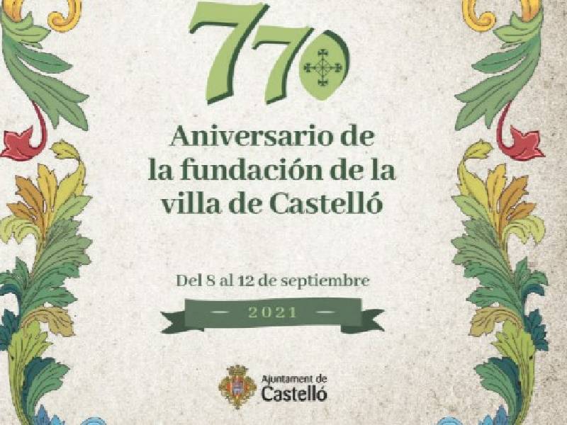 Castellón conmemorará el 770 Aniversario de la Ciudad con actos desde el 8 al 12 de septiembre