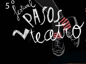 El Festival 2Pasos Teatro de Segorbe se celebrará el 31 de octubre