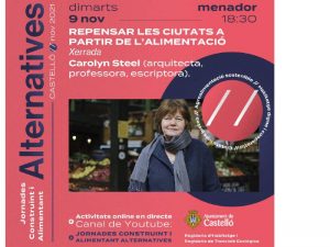 Castellón organiza las jornadas ‘Construint i Alimentant Alternatives’ para impulsar la alimentación sostenible y hacer frente a la crisis climática