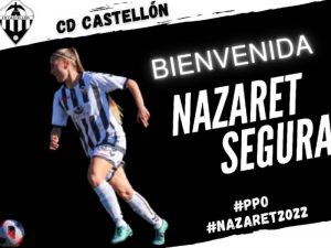 ‘Naza’, primer refuerzo de invierno para CD Castellón Femenino