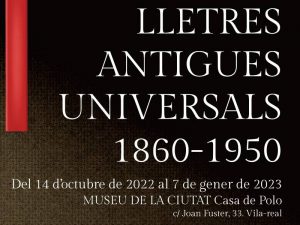 Vila-real plantea un recorrido por la literatura con la exposición ‘Lletres antigues universals 1860-1950’