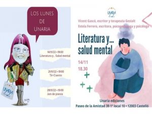 Conferencia de Vicent Gascó y Estela Ferrero Marco en ‘Los lunes de Unaria’ con ‘Literatura y …salud mental’