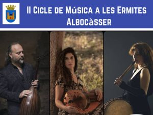 Ciclo ‘Música a les Ermites 2023’ en Albocàsser – Castellón