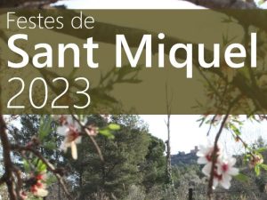 Fiestas de Sant Miquel Vilafamés 2023