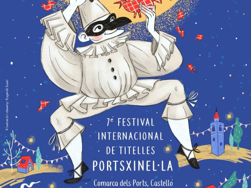 El Festival Internacional de Títeres Portsxinel·la 2023 regresa a Portell – Castellón