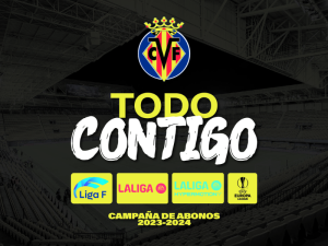 El Villarreal presenta la campaña de abonos 23/24