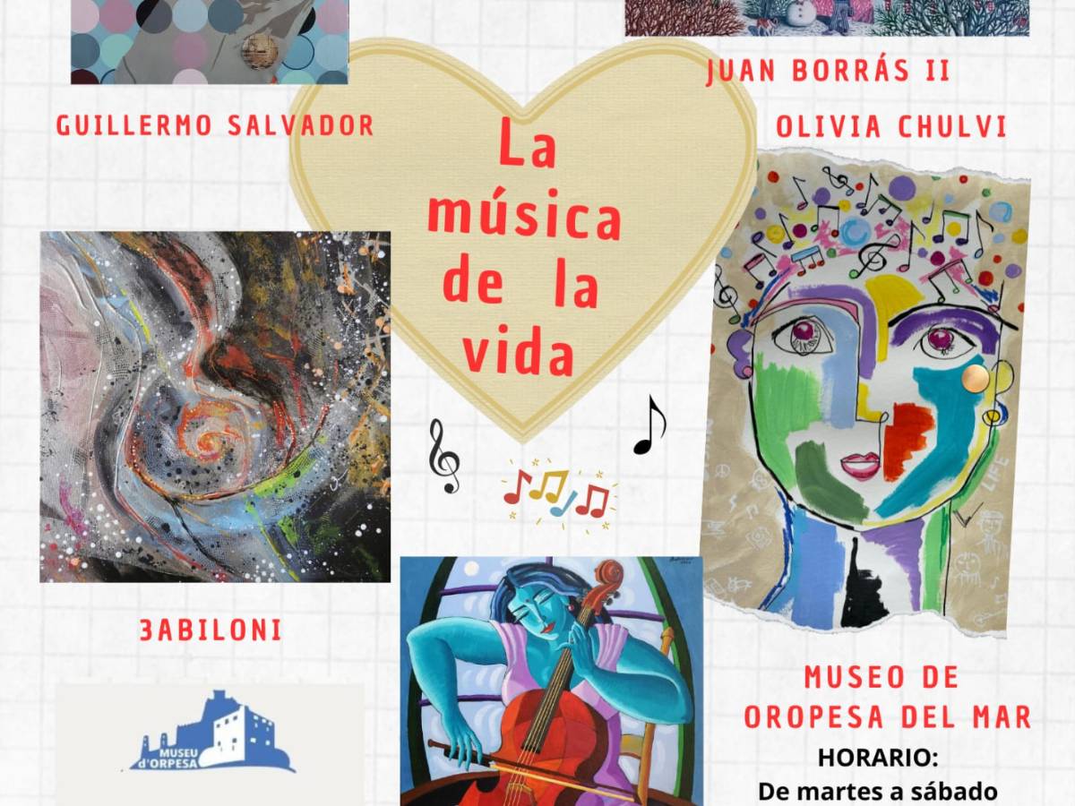 Exposición ‘La Música de la Vida’ en Oropesa del Mar