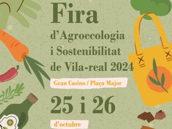 Actividades para toda la familia en Vila-real con la Feria de Agroecología